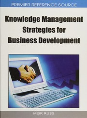 Knowledge Management Strategies For Business Development Russ