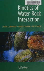 Kinetics Of Waterrock Interaction Brantley Susan Louise Kubicki