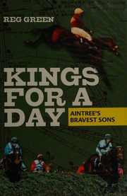 Kings For A Day Aintrees Bravest Sons Green Reg 1937
