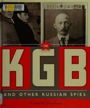 The Kgb And Other Russian Spies Goodman Michael E