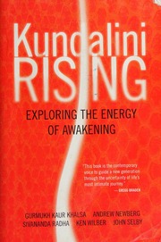 Kundalini Rising Exploring The Energy Of Awakening Edwards