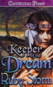 Keeper Of The Dream Ruby Storm