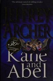 Kane And Abel Thirtieth Anniversary Edition Eightythird Impression Archer