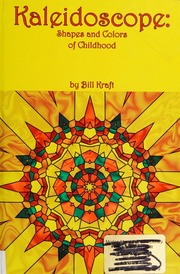 Kaleidoscope Shapes And Colors Of Childhood Kraft Bill 1940