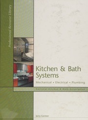 Kitchen Bath Systems Mechanical Electrical Plumbing 1st Ed Germer