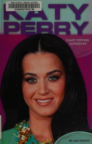 Katy Perry Charttopping Superstar Owings Lisa Author