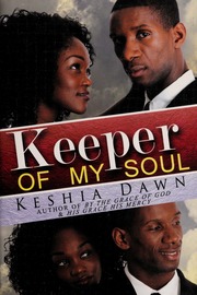 Keeper Of My Soul None Dawn Keshia None