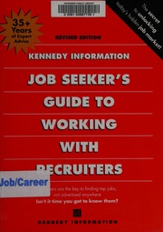 Kennedy Information Job Seekers Guide To Working With Recruiters Rev Ed Kennedy Information Firm