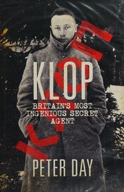 Klop Britains Most Ingenious Secret Agent Day Peter 1949 May 29