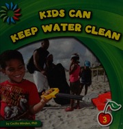 Kids Can Keep Water Clean Minden Cecilia