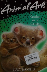 Koalas In A Crisis Daniels Lucy