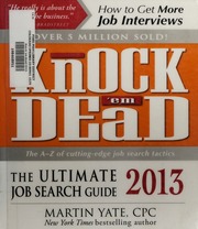 Knock Em Dead The Ultimate Job Search Guide 2013 None Yate