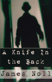 A Knife In The Back Seven Tales Of Murder And Madness And Raleighs Prep A Novel Noll