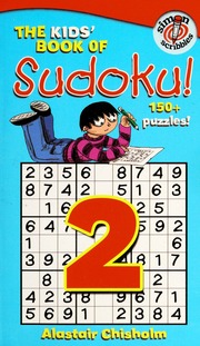 The Kids Book Of Sudoku 2 Chisholm Alistair Catlow Nikalas