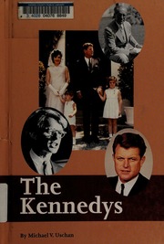 The Kennedys Uschan Michael V 1948