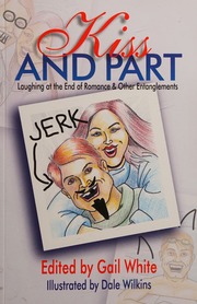 Kiss And Part White Gail Editor