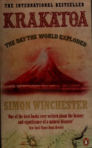 Krakatoa The Day The World Exploded 27 August 1883 Winchester