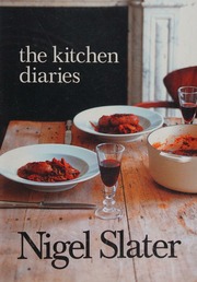 The Kitchen Diaries Slater Nigel