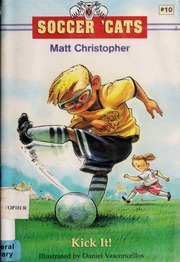 Kick It 1st Ed Stephanie True Peters