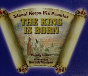The King Is Born Adonai Keeps His Promise Cohen Wendy Author