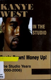 Kanye West In The Studio Jake Brown