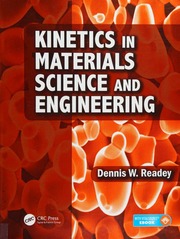 Kinetics In Materials Science And Engineering Readey Dennis W