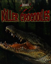 Killer Crocodiles Woolf Alex 1964 Author