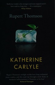 Katherine Carlyle Thomson Rupert Author