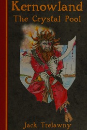 Kernowland The Crystal Pool Trelawny Jack