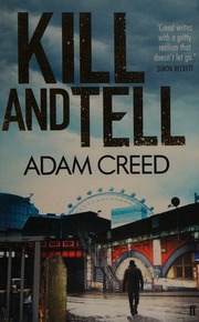 Kill And Tell Creed Adam Author