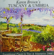 Karen Browns Tuscany Umbria 2006 Annual Edition Brown Clare