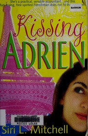 Kissing Adrien Siri L Mitchell