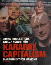 Karaoke Capitalism Management For Mankind None Ridderstrale