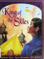 King Of The Skies None Khan Rukhsana None Fernandez Laura Jacobson