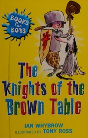 The Knights Of The Brown Table 9 Whybrow Ian Ross Tony