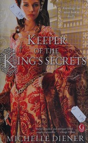 Keeper Of The Kings Secret A Novel 1st Gallery Books Paperback Ed Diener
