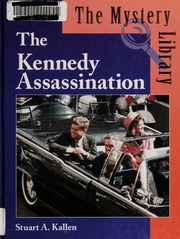 The Kennedy Assassination None Kallen Stuart A 1955 None