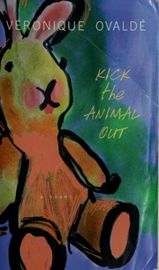Kick The Animal Out Ovalde Veronique 1972 Hunter Adriana