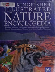 The Kingfisher Illustrated Nature Encyclopedia Burnie David
