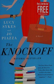 The Knockoff A Novel Sykes Lucy Author Piazza Jo Author