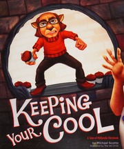 Keeping Your Cool Scotto Michael Gabriel Evette Ill Williams