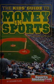 The Kids Guide To Money In Sports Slade Suzanne