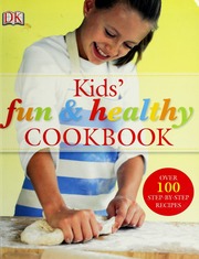 Kids Fun Healthy Cookbook Graimes Nicola