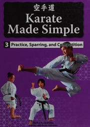Karate Made Simple 3 Practice Sparring And Competition Nakashima