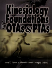 Kinesiology Foundations For Otas And Ptas Snyder Daniel C Conner