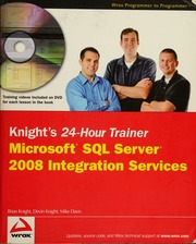 Knights 24hour Trainer Microsoft Sql Server 2008 Integration Services Knight