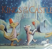 Kings Of The Castle Turnbull Victoria Author Illustrator