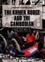 The Khmer Rouge And The Cambodian Genocide 1st Ed Bergin Sean