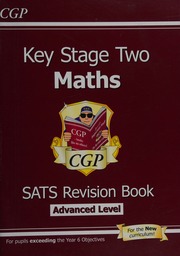 Key Stage Two Maths Sats Revision Book Advanced Level Daniels