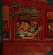 Kits Railway Adventure Brown Harriet 1958 Evert Jodi Pringle